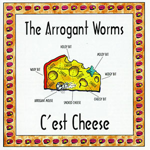cestcheese_thearrogantworms