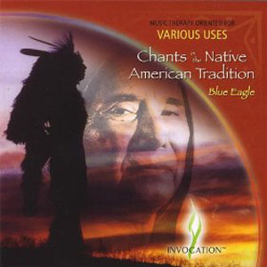 chants native amercian tradition