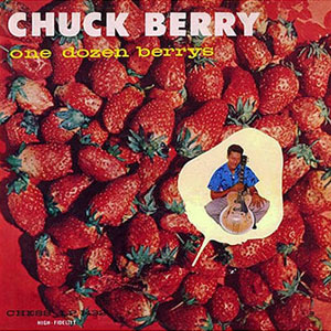 chuckberryonedozenberrys