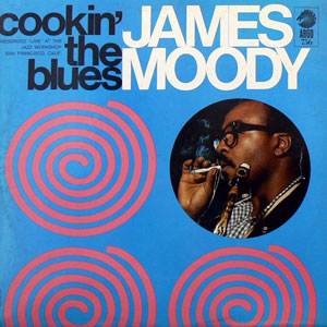 cookin the blues james moody