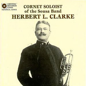 cornet soloist herbert clarke