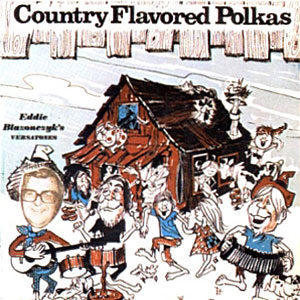 country polkas eddie blasconczyt