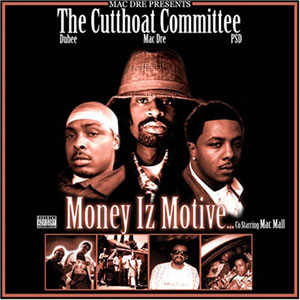 cutthoat committee money iz motive