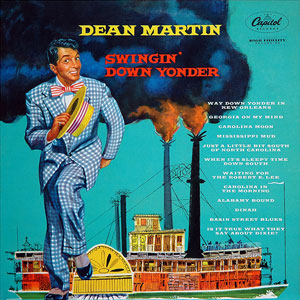 dean martin swingin down yonder