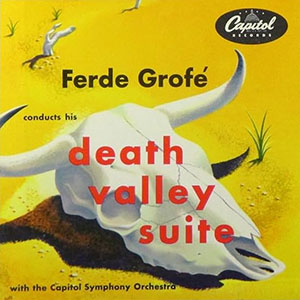 deathvalleysuiteferdegrofe