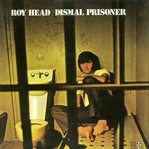 dismalprisonerroyhead