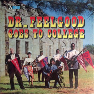 dr feelgood goes to college