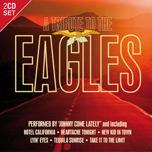 eagles tribute johnny come lately