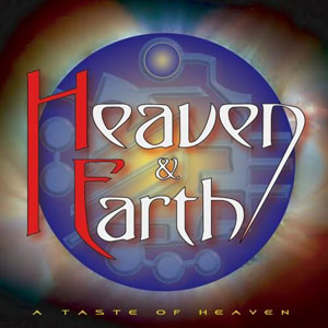 earth and heaven taste