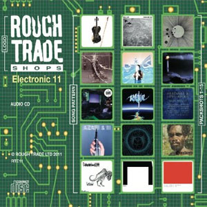 electronic music rough trade 2011