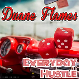 everydayhustleduaneflames