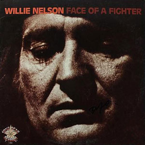 face of a fighter willie nelson