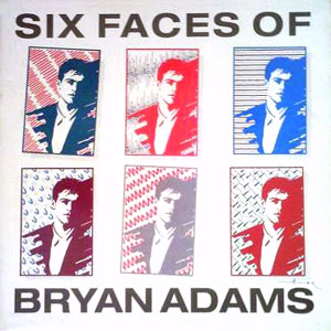 faces six bryan adams