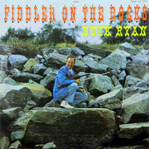 fiddler on the rocks buck ryan