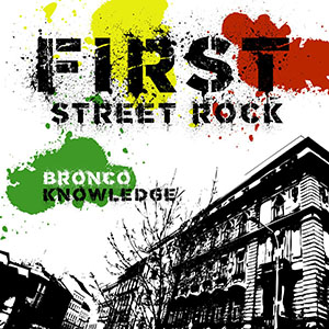 firststreetrockbroncoknowledge