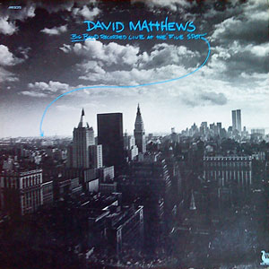 five spot david mathews big band