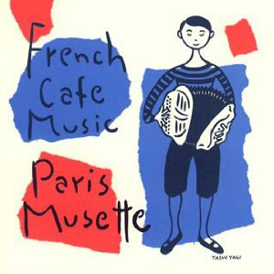 french cafe music paris musette