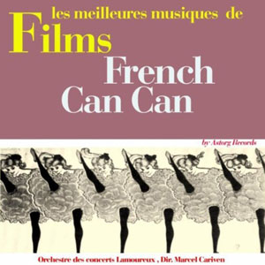 french cancan musiques de film