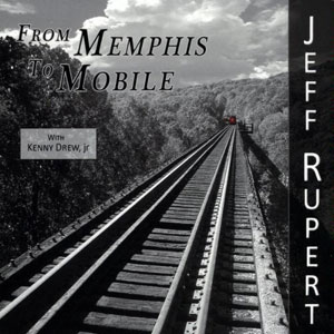 from memphis to mobile jeff rupert