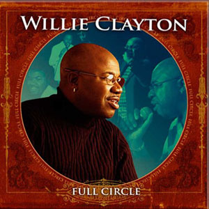 full circle willie clayton