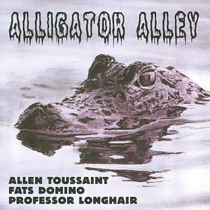 gator alley toussaint domino longhair