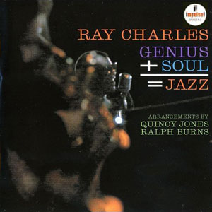 genius soul jazz ray charles