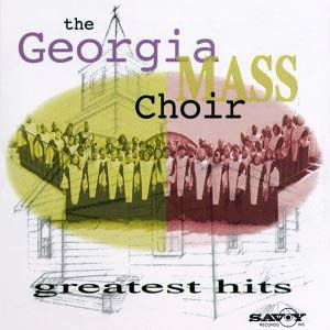 georgia mass choir hits