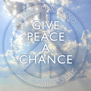 give peace a chance ono band 40th