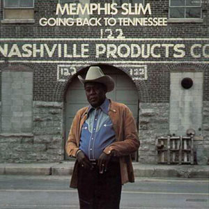 goin back to tennessee memphis slim