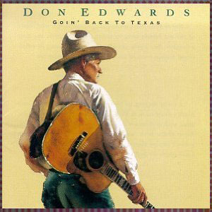 goin back to texas don edwards
