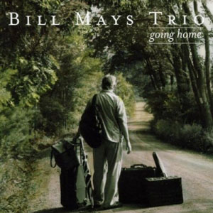 going home bill mays trio