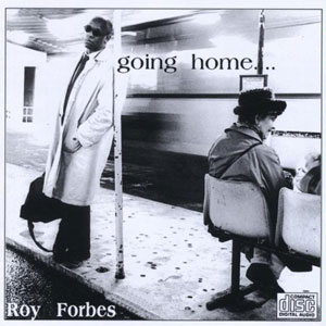 going home roy forbes