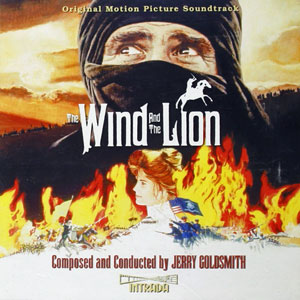 goldsmith wind and lion soundtrack
