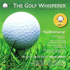 golf whisperer mind swing