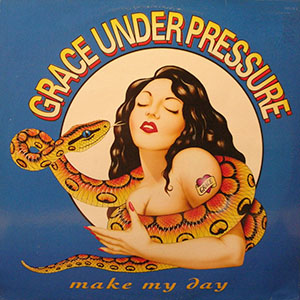 graceunderpressure_makemyday