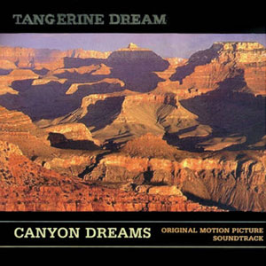 grand canyon dreams tangerine dream