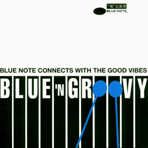 groovy blue note good vibes