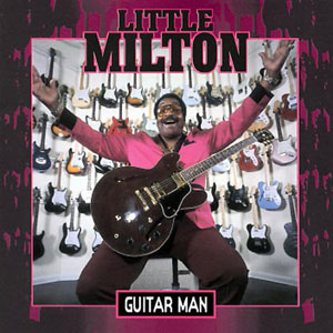 guitar man little milton