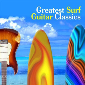 guitar surf greatest classics
