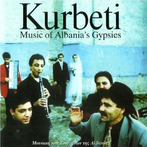 gypsies music of albania kurbeti