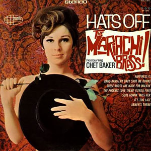 hatsoffmariachibrasschetbaker