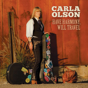 have harmony will travel carla olson