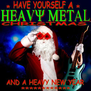 have yourself a heavy metal xmas