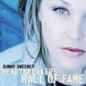 heartbreakers hall of fame sunny sweeney
