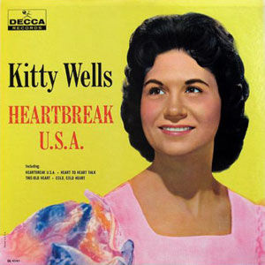 heartbreak usa kitty wells
