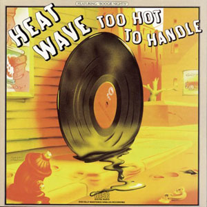 heatwave too hot to handle