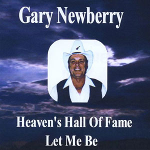 heavens hall of fame gary newberry