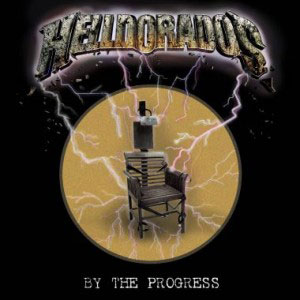 helldorados by the progress