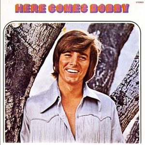 here comes bobby sherman