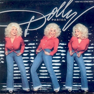 hereyoucomeagaindollyparton